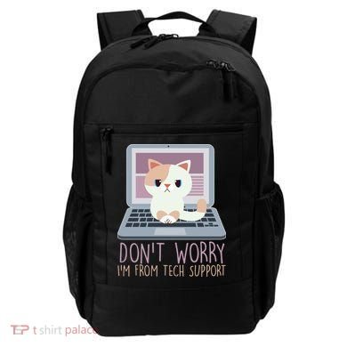 Don't Worry I'm From Tech Support Computer Cat Backpack