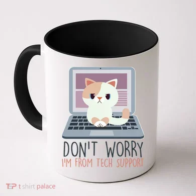 Don't Worry I'm From Tech Support Computer Cat Coffee Mug