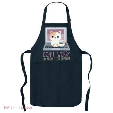Don't Worry I'm From Tech Support Computer Cat Apron