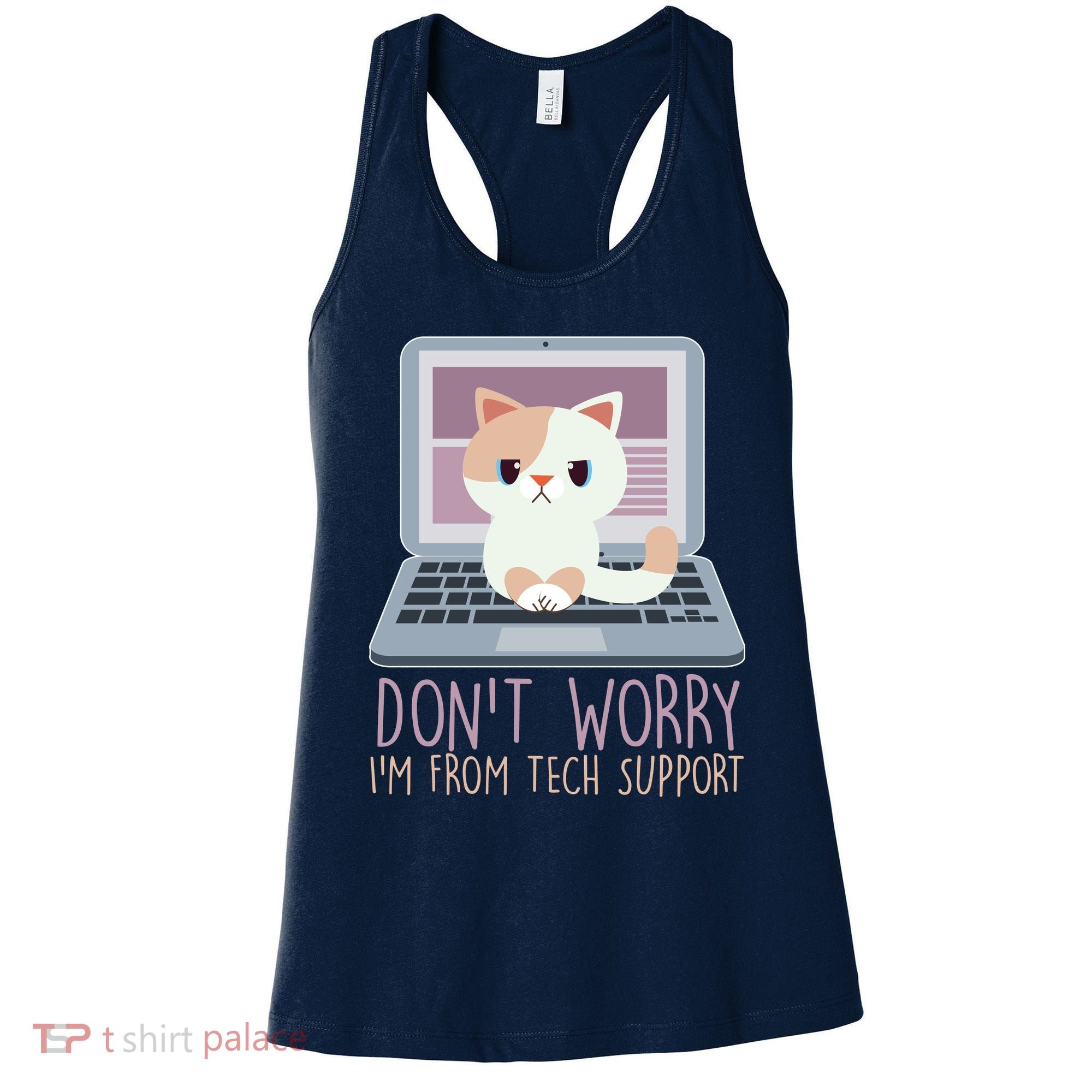 Don't Worry I'm From Tech Support Computer Cat Women's Tank Top