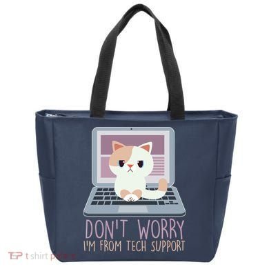 Don't Worry I'm From Tech Support Computer Cat Tote Bag