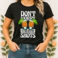 Don't Worry I Had Both My Shots Funny Tequila Drinking Women's T-Shirt thumb 2