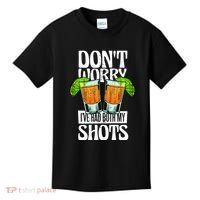 Don't Worry I Had Both My Shots Funny Tequila Drinking Kids T-Shirt thumb 0