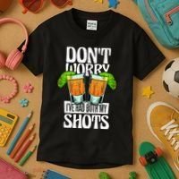 Don't Worry I Had Both My Shots Funny Tequila Drinking Kids T-Shirt thumb 3