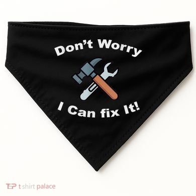 Don't Worry I Can Fix It! Funny Mechanic Ts USA-Made Doggie Bandana
