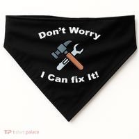 Don't Worry I Can Fix It! Funny Mechanic Ts USA-Made Doggie Bandana thumb 0