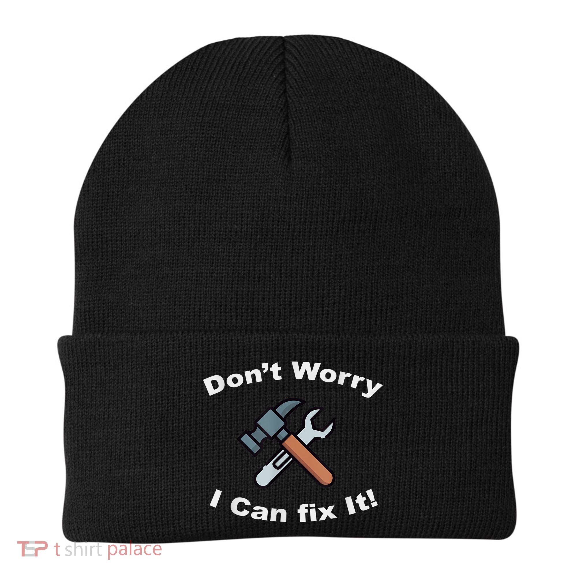 Don't Worry I Can Fix It! Funny Mechanic Ts Beanie
