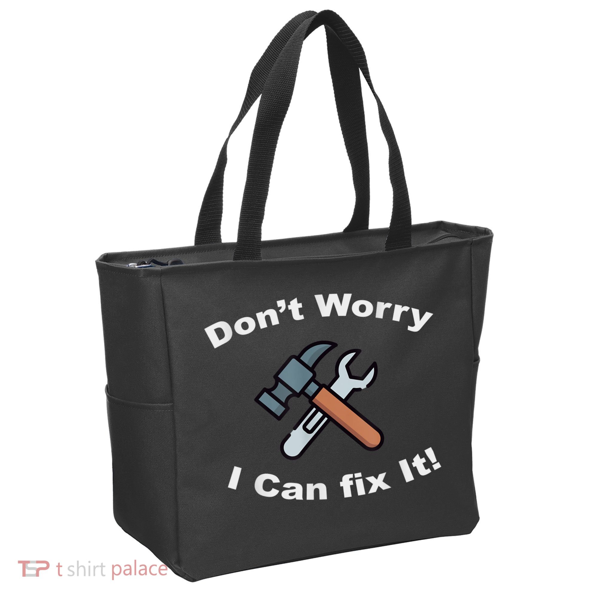 Don't Worry I Can Fix It! Funny Mechanic Ts Tote Bag