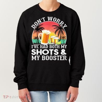 Don't Worry I've Had Both My Shots Booster Summer Sunset Gift Women's Sweatshirt