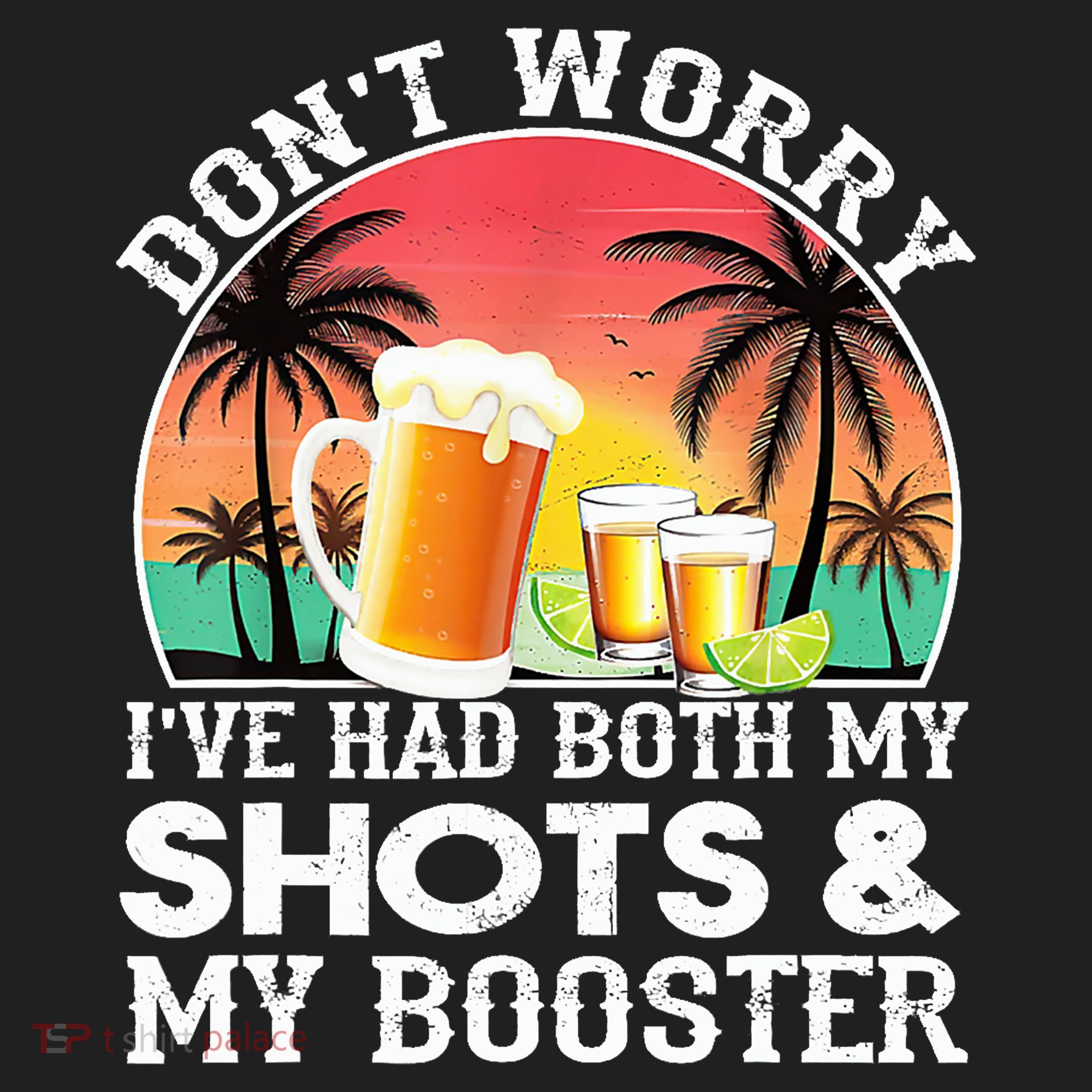 Don't Worry I've Had Both My Shots Booster Summer Sunset Gift Women's Sweatshirt