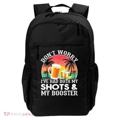 Don't Worry I've Had Both My Shots Booster Summer Sunset Gift Backpack