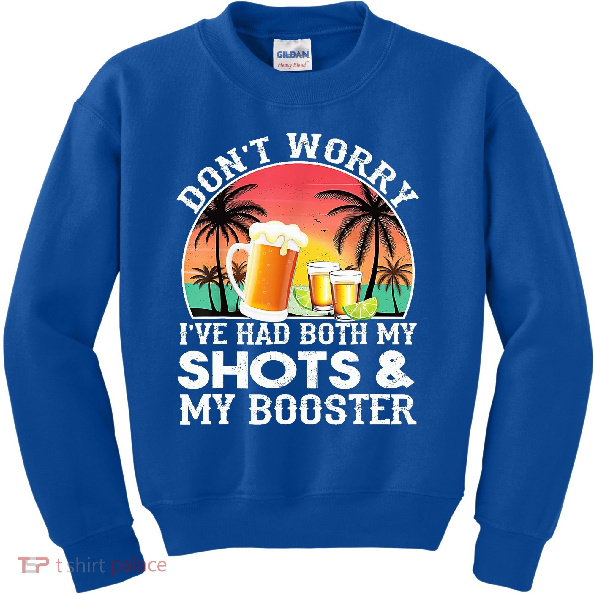 Don't Worry I've Had Both My Shots Booster Summer Sunset Gift Kids Sweatshirt