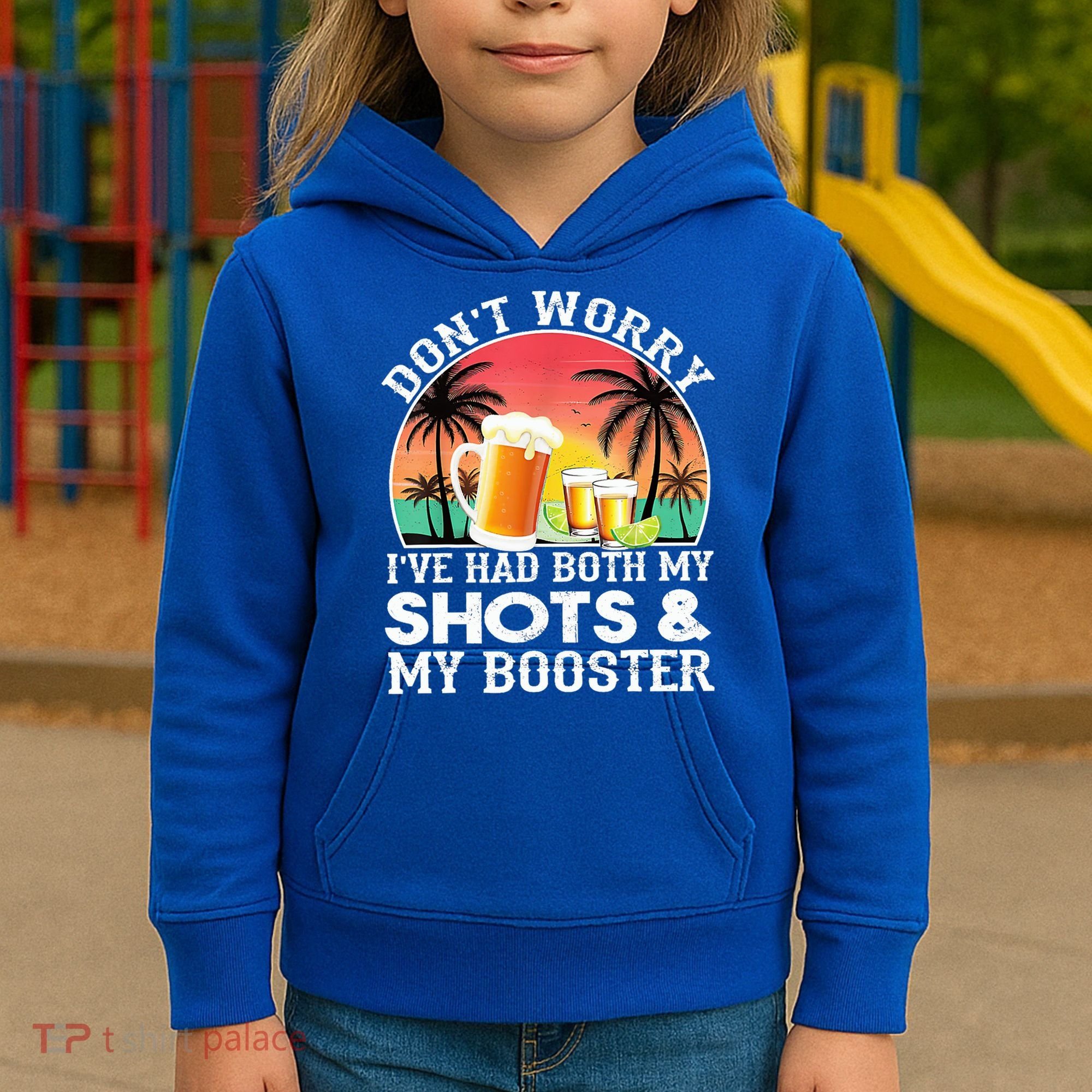Don't Worry I've Had Both My Shots Booster Summer Sunset Gift Kids Hoodie