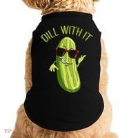 Dill With It Dill Pickle Dill Pickles Dill With It Doggie Tank thumb 0