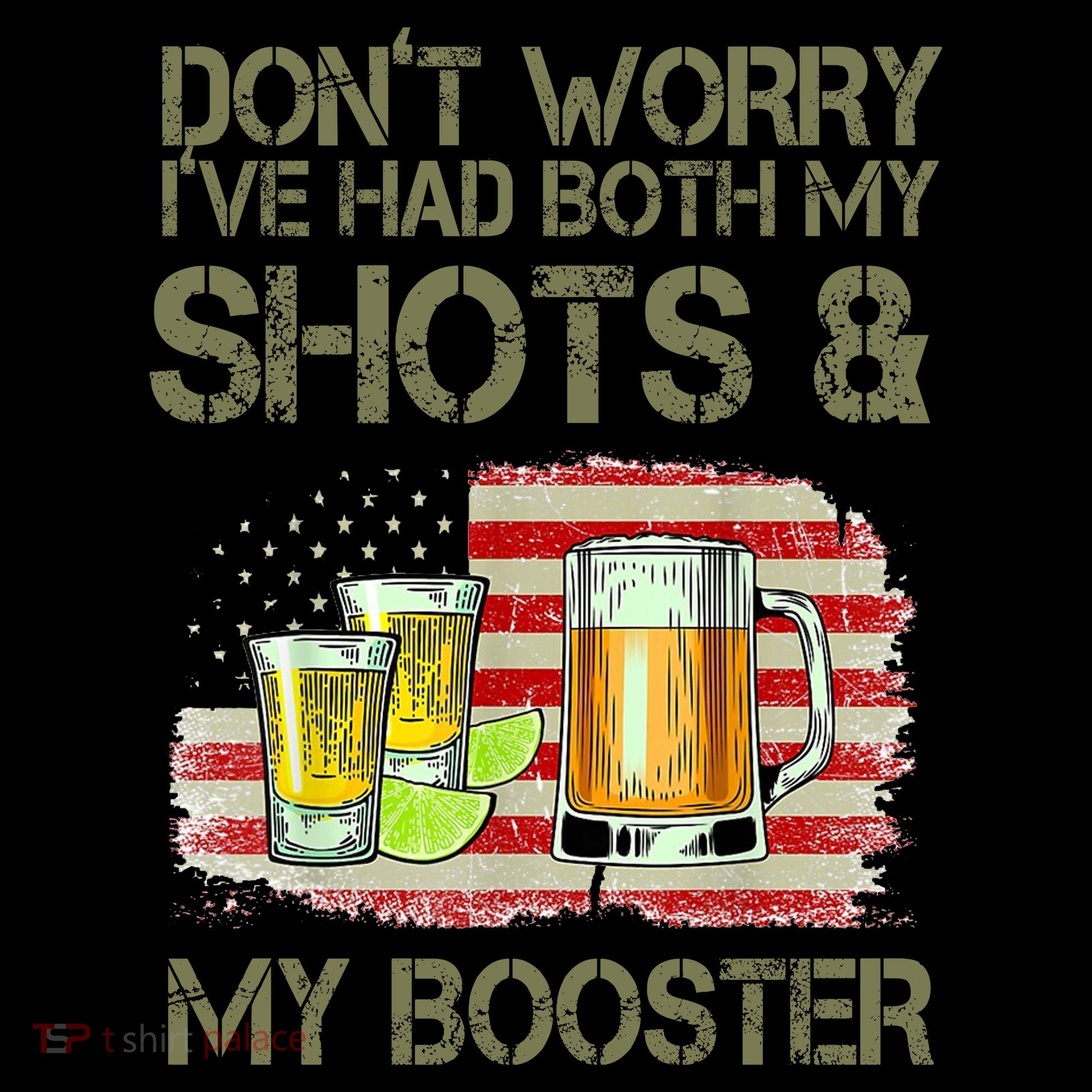 Don't Worry I've Had Both My Shots And My Booster Beer Coffee Mug