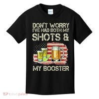 Don't Worry I've Had Both My Shots And My Booster Beer Kids T-Shirt thumb 0