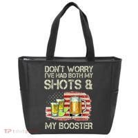 Don't Worry I've Had Both My Shots And My Booster Beer Tote Bag thumb 0