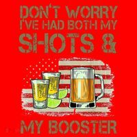 Don't Worry I've Had Both My Shots And My Booster Beer Santa Hat thumb 1
