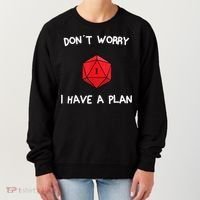 Dont Worry I Have A Plan Roleplaying Dice D20 Game Master Women's Sweatshirt thumb 0