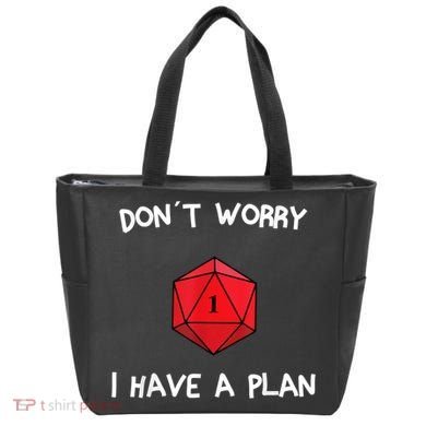 Dont Worry I Have A Plan Roleplaying Dice D20 Game Master Tote Bag