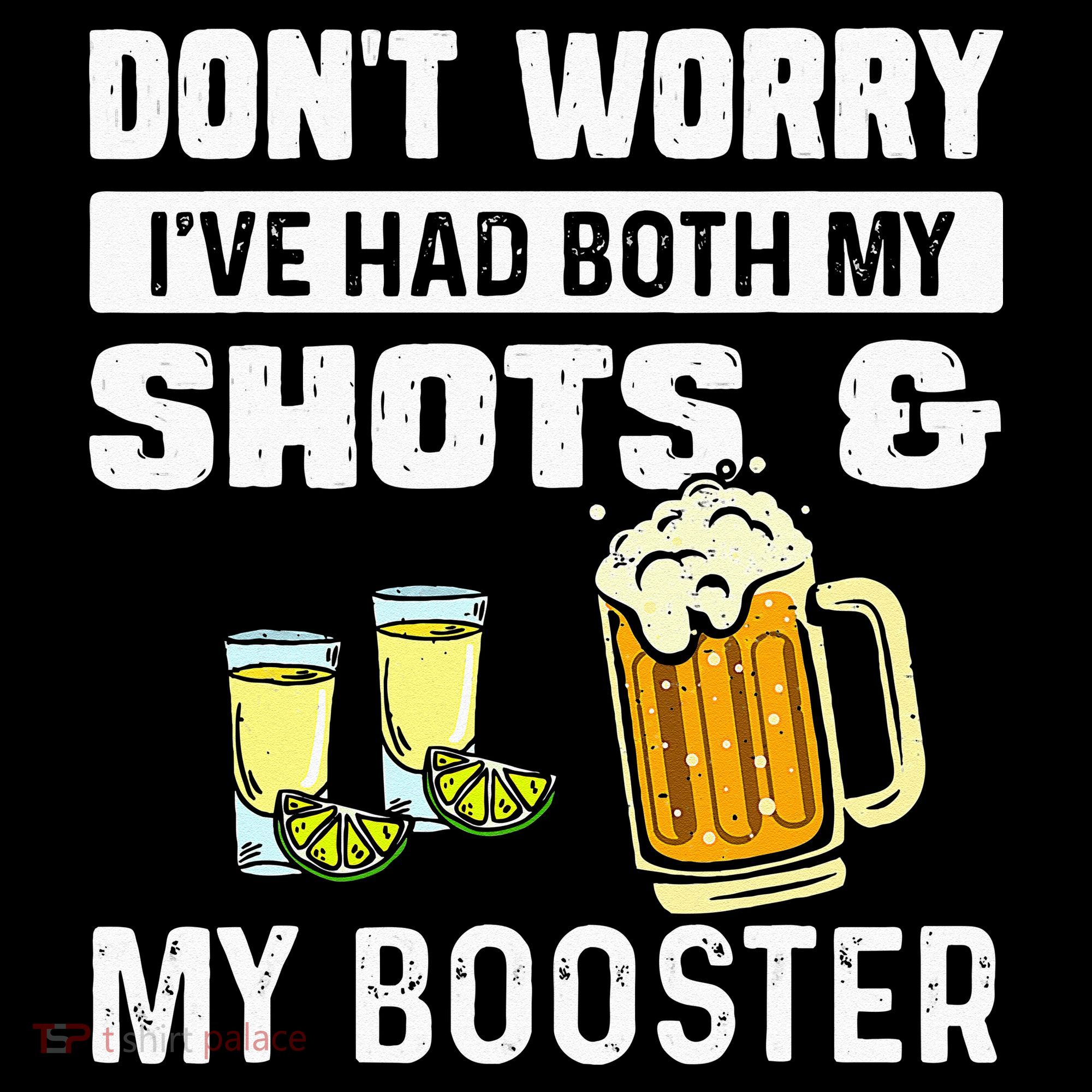Dont Worry Ive Had Both My Shots And Booster Funny Vaccine Women's Hoodie