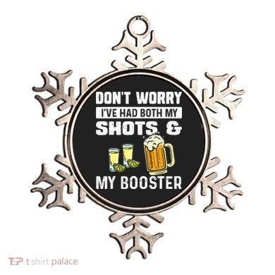 Dont Worry Ive Had Both My Shots And Booster Funny Vaccine Ornament