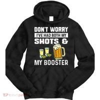 Dont Worry Ive Had Both My Shots And Booster Funny Vaccine Tie Dye Hoodie thumb 0