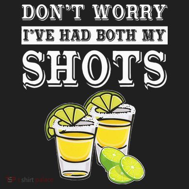 Don't worry I've had both my shots Funny Tequila Five-Panel Snapback Cap