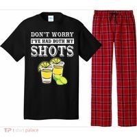 Don't worry I've had both my shots Funny Tequila Pajama Set thumb 0