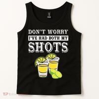 Don't worry I've had both my shots Funny Tequila Tank Top thumb 2