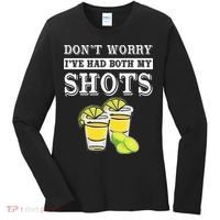 Don't worry I've had both my shots Funny Tequila Women's Long Sleeve Shirt thumb 0