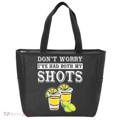 Don't worry I've had both my shots Funny Tequila Tote Bag