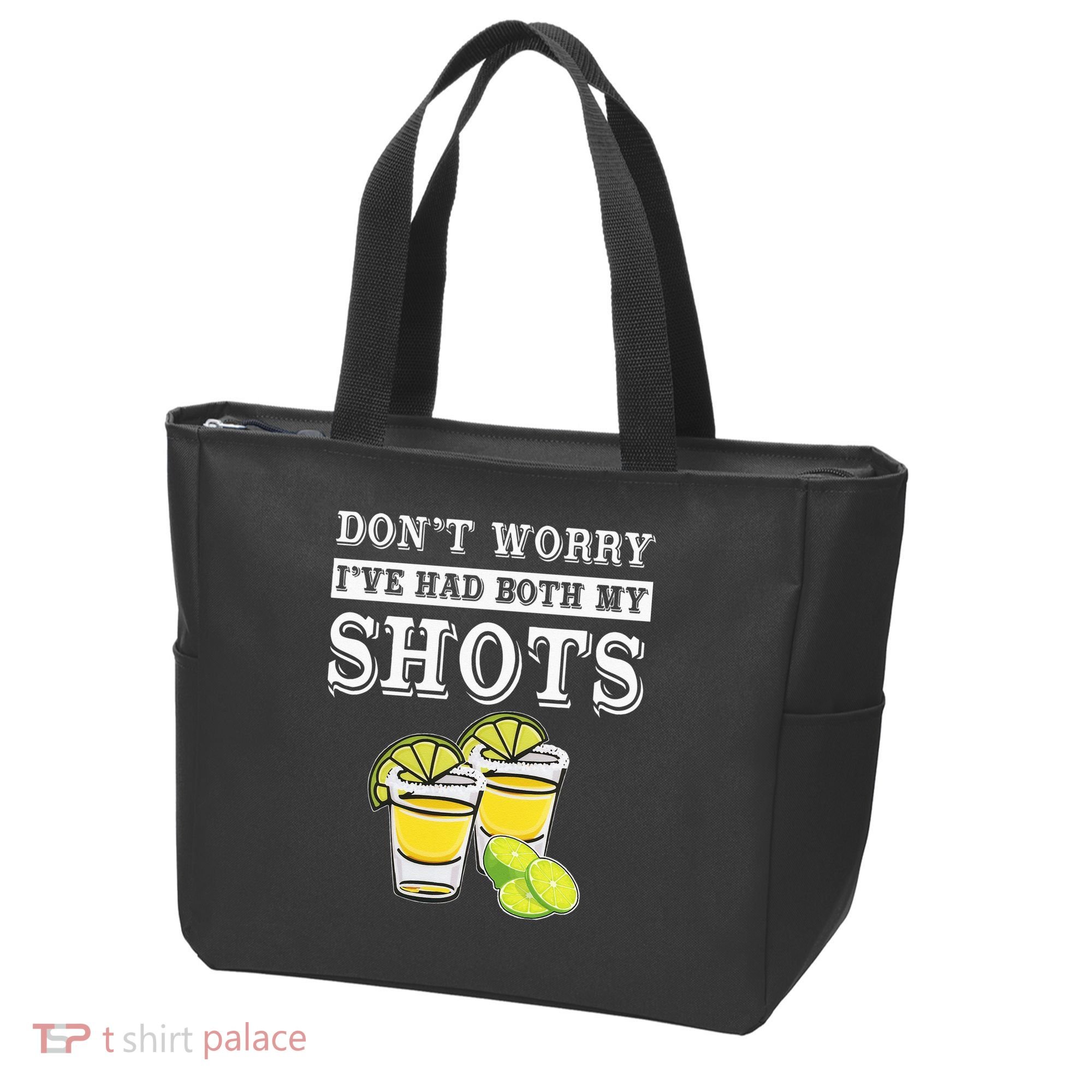 Don't worry I've had both my shots Funny Tequila Tote Bag