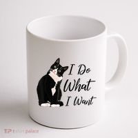 Do What I Want Tuxedo Cat Mom Cute Funny Graphic TShirt Coffee Mug thumb 1