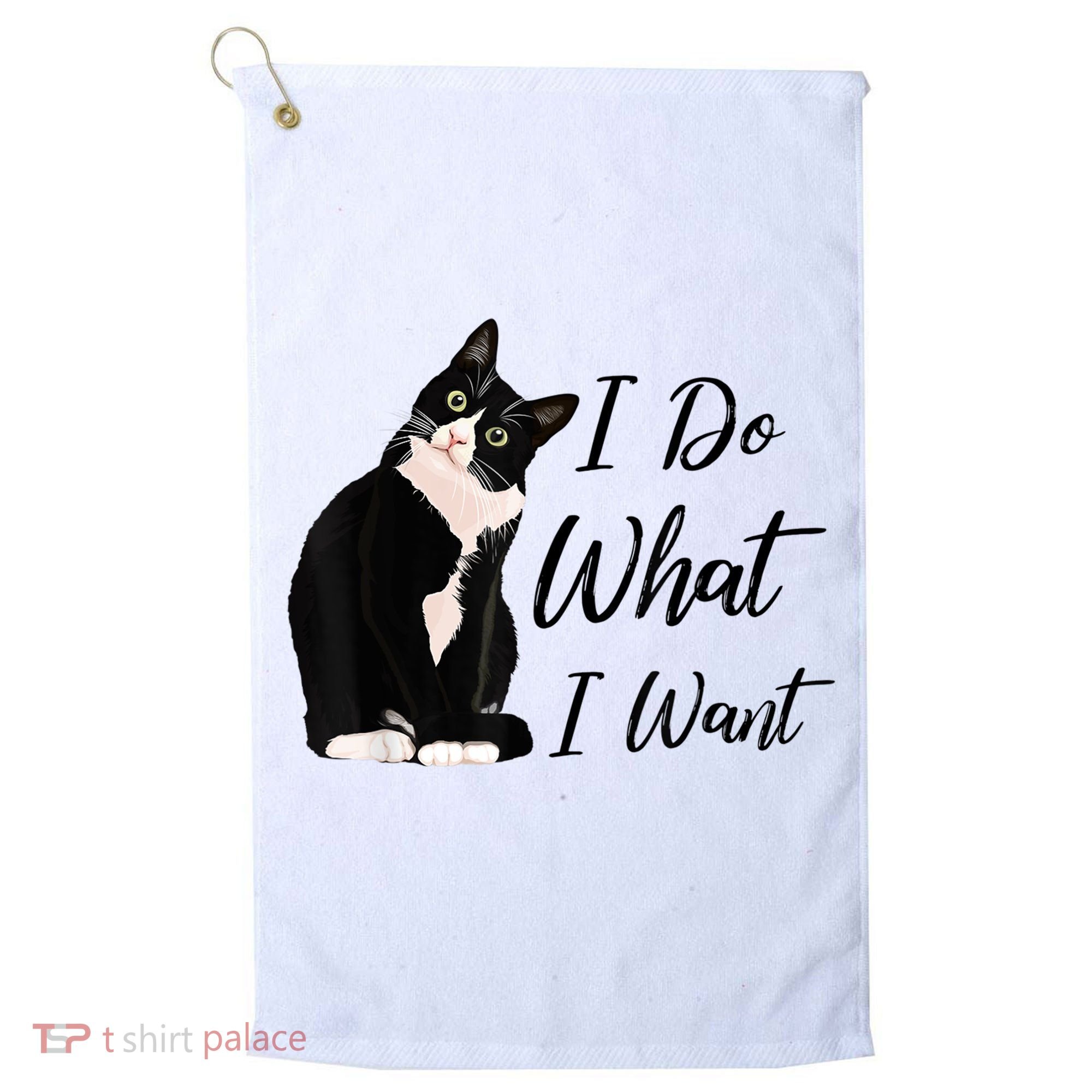 Do What I Want Tuxedo Cat Mom Cute Funny Graphic TShirt Golf Towel