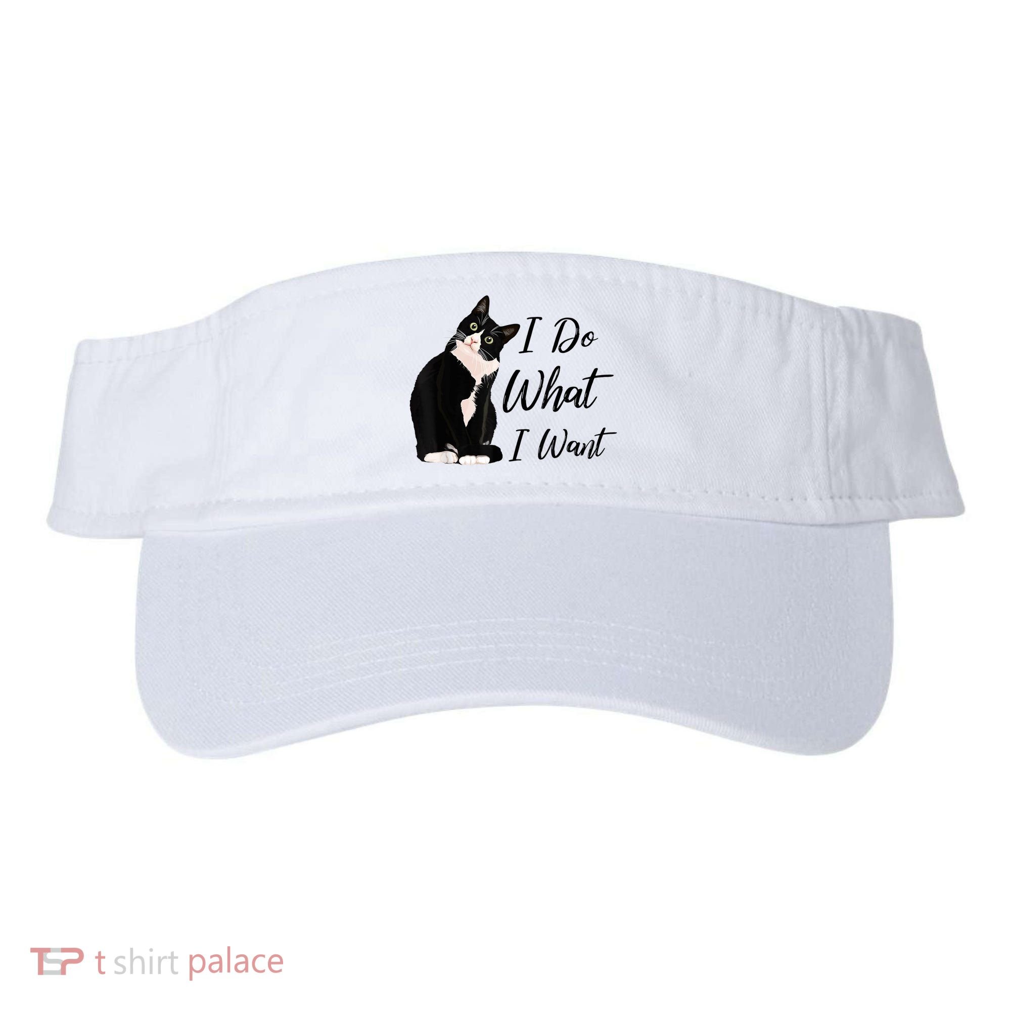 Do What I Want Tuxedo Cat Mom Cute Funny Graphic TShirt Visor