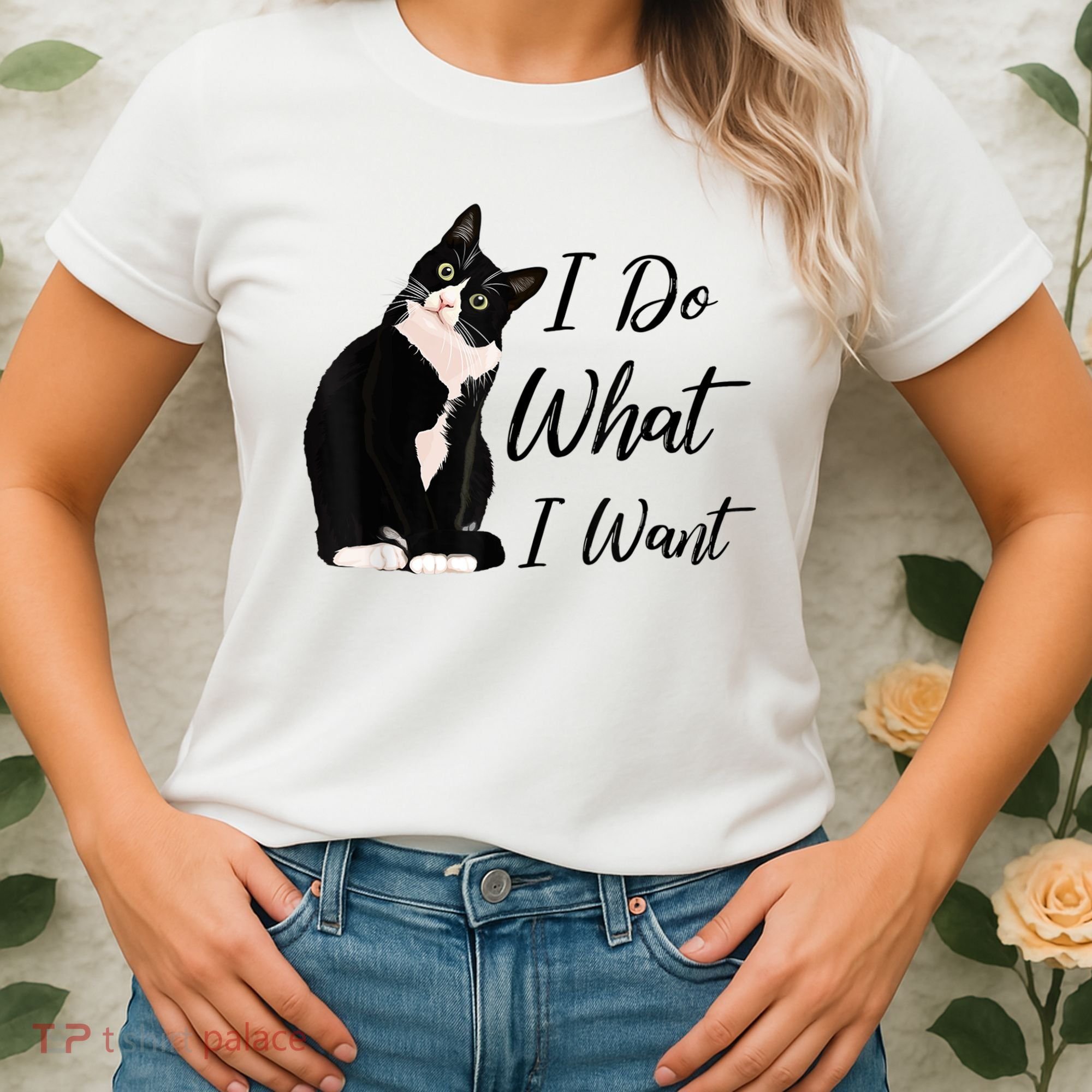 Do What I Want Tuxedo Cat Mom Cute Funny Graphic TShirt Women's T-Shirt