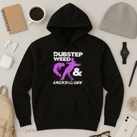 Dubstep Weed & Jacking Off Techno Rave Edm Festival Grunge Hoodie thumb 3