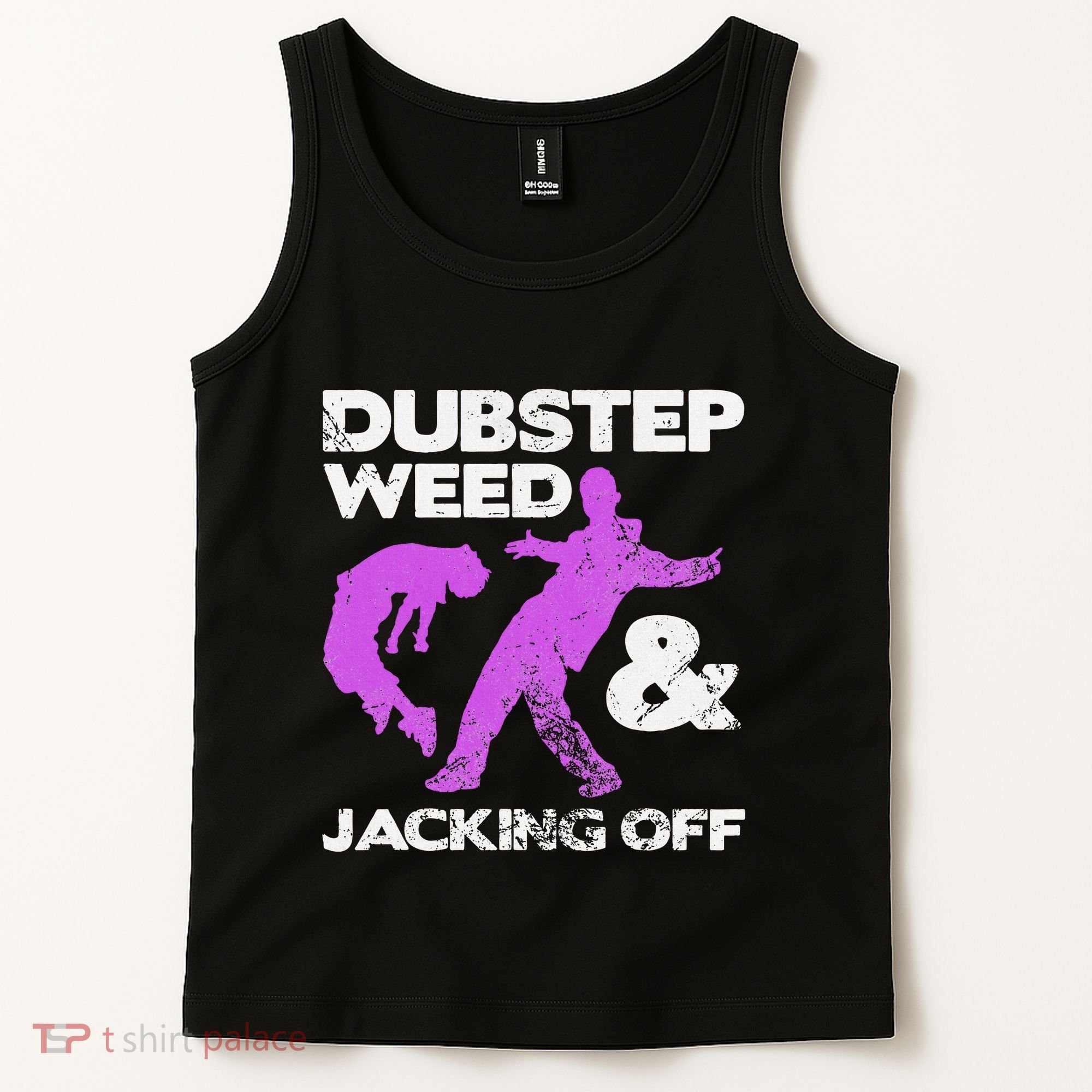 Dubstep Weed & Jacking Off Techno Rave Edm Festival Grunge Tank Top