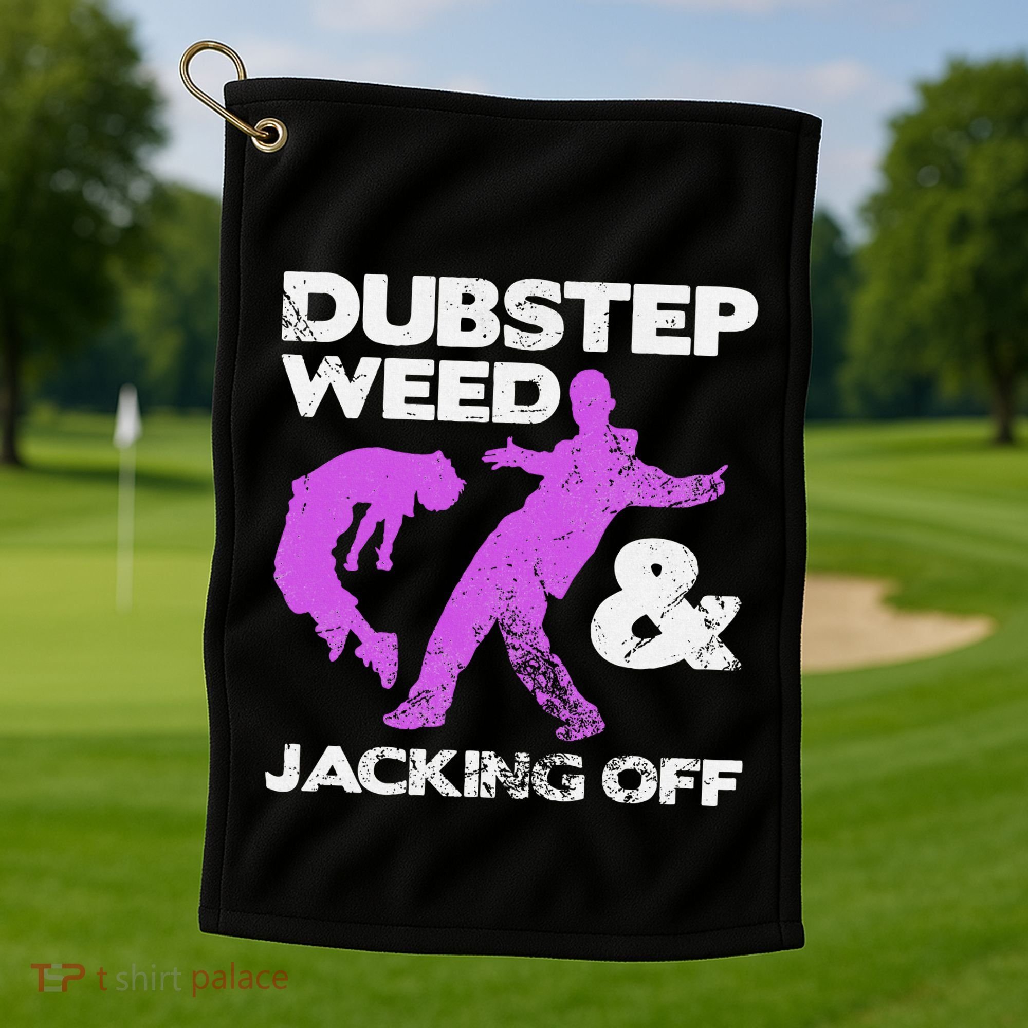 Dubstep Weed & Jacking Off Techno Rave Edm Festival Grunge Golf Towel