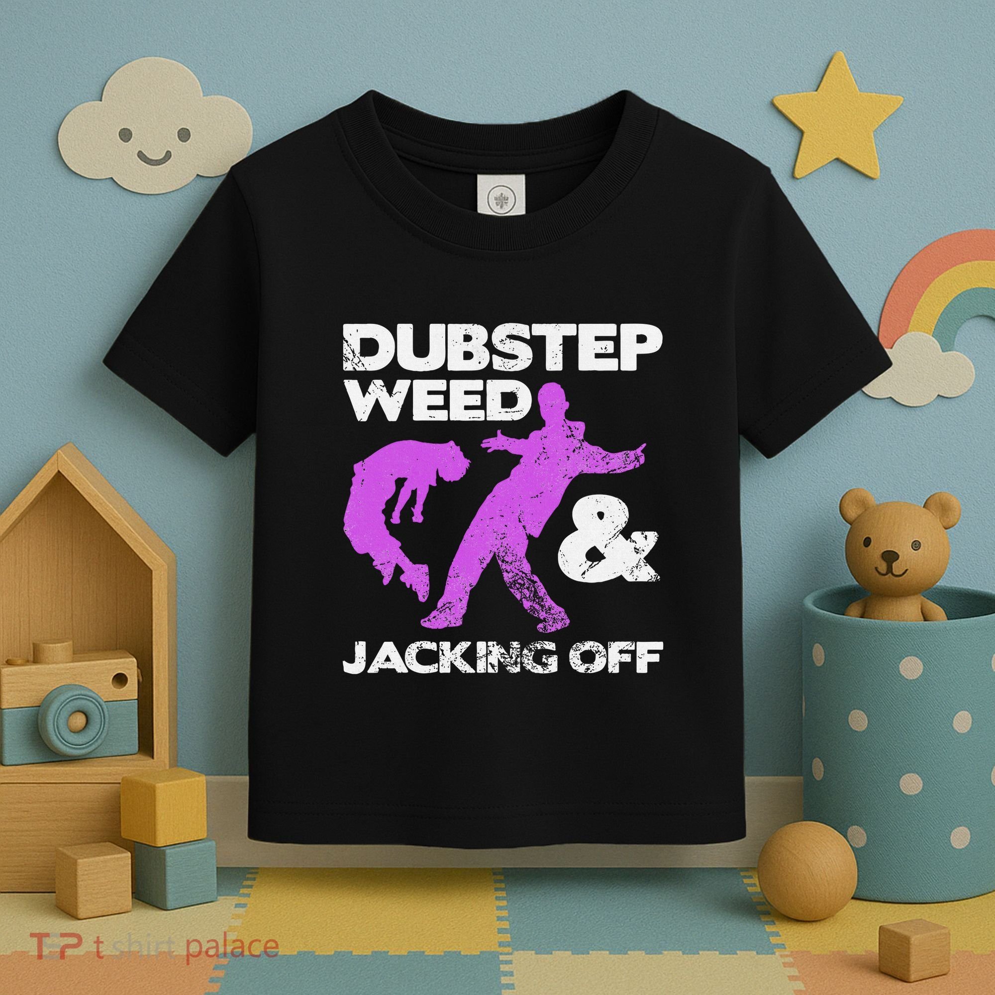 Dubstep Weed & Jacking Off Techno Rave Edm Festival Grunge Toddler T-Shirt