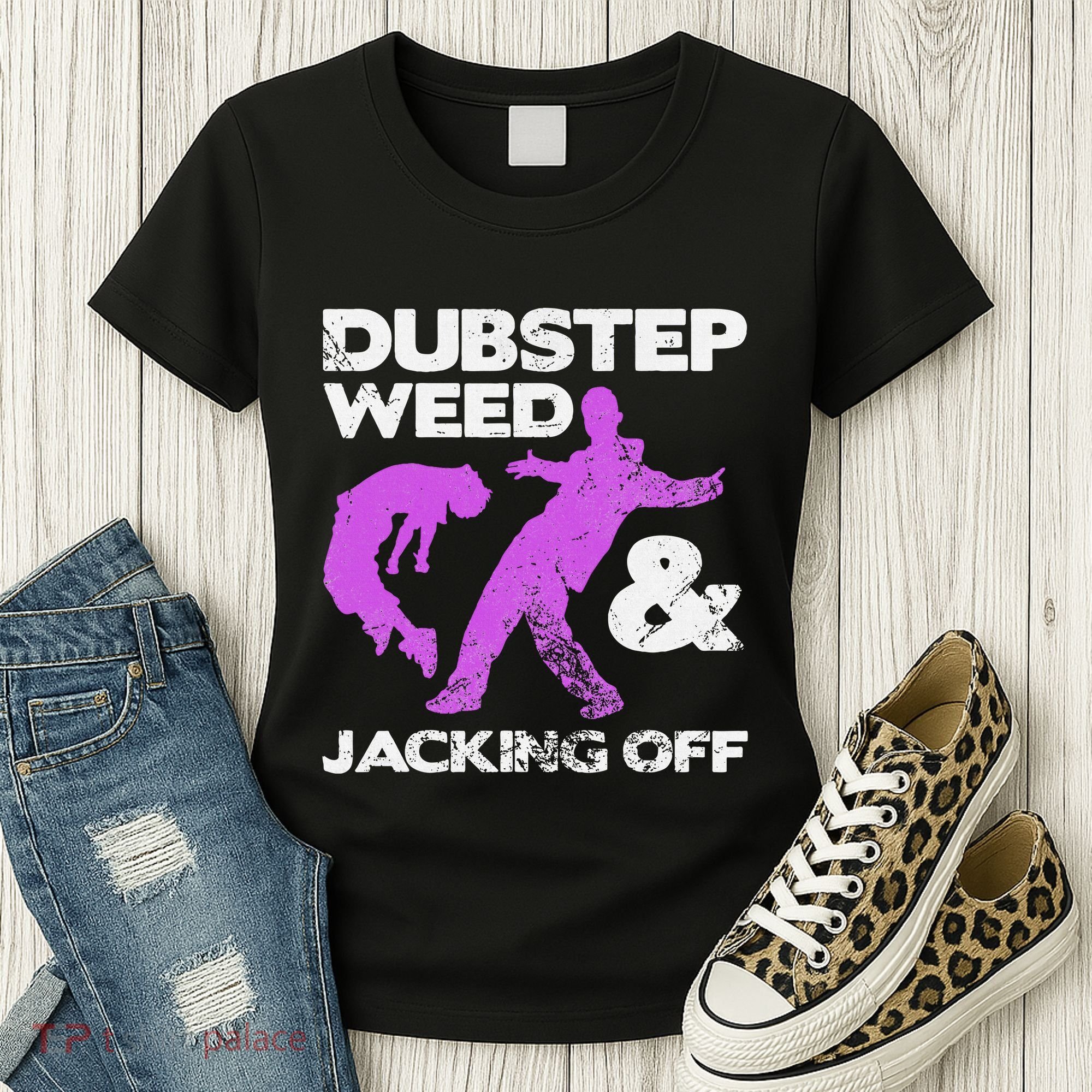 Dubstep Weed & Jacking Off Techno Rave Edm Festival Grunge Women's T-Shirt