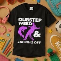 Dubstep Weed & Jacking Off Techno Rave Edm Festival Grunge Kids T-Shirt thumb 3