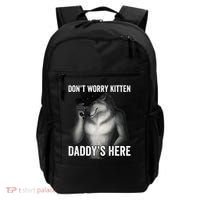 DonT Worry Kitten DaddyS Here Backpack thumb 0