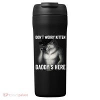 DonT Worry Kitten DaddyS Here 24oz Duet Stainless Steel Tumbler thumb 0