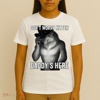 DonT Worry Kitten DaddyS Here T-Shirt thumb 4