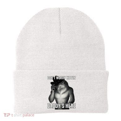 DonT Worry Kitten DaddyS Here Beanie