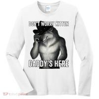 DonT Worry Kitten DaddyS Here Women's Long Sleeve Shirt thumb 0