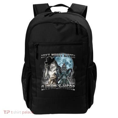 Don't Worry Kitten Daddy's Here Alpha Wolf Backpack