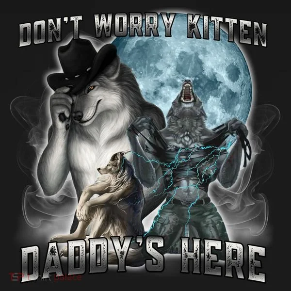 Don't Worry Kitten Daddy's Here Alpha Wolf Toddler Hoodie